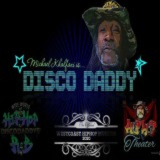 DISCO DADDYS' WIDE WORLD OF HIPHOP AND RNB