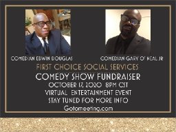 FIRST CHOICE SOCIAL SERVICES  COMEDY FUNDRAISER