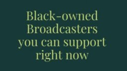 #BLM - Support Black Broadcasters